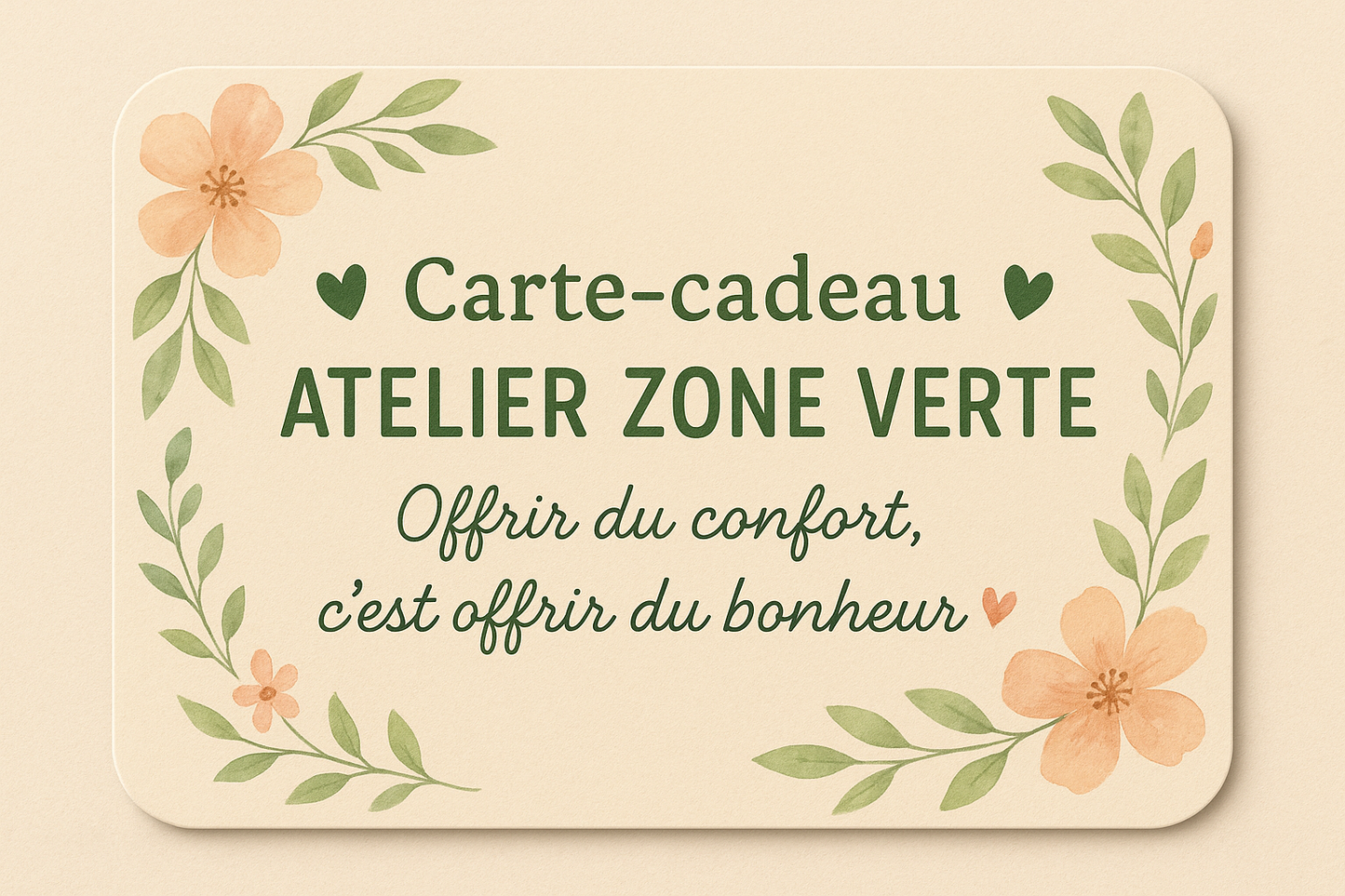 Carte-Cadeau - Atelier Zone Verte