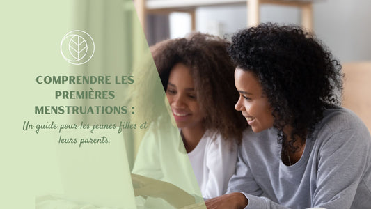 Premières Règles : Le Guide Complet pour les Jeunes Filles et leurs Parents