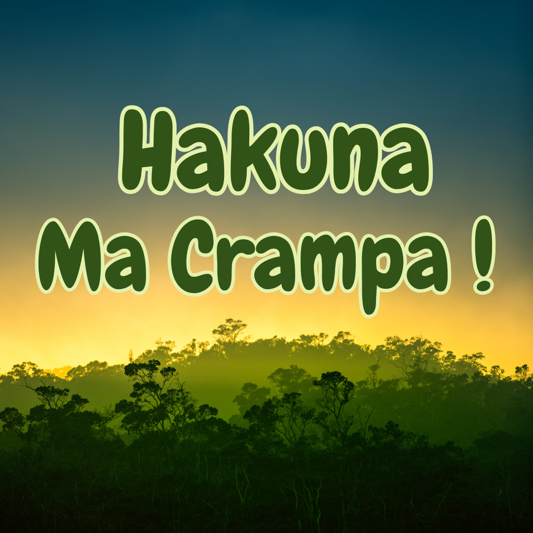 Hakuna Ma Crampa 🦁🌿